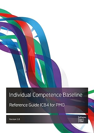 Individual Competence Baseline Reference Guide ICB4 for PMO