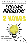 Solving Problems in 2 Hours