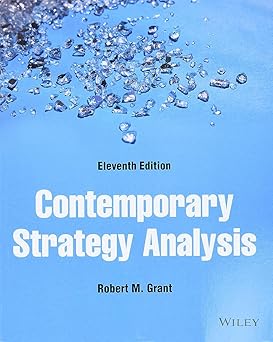 Contemporary Strategy Analysis, 11/e