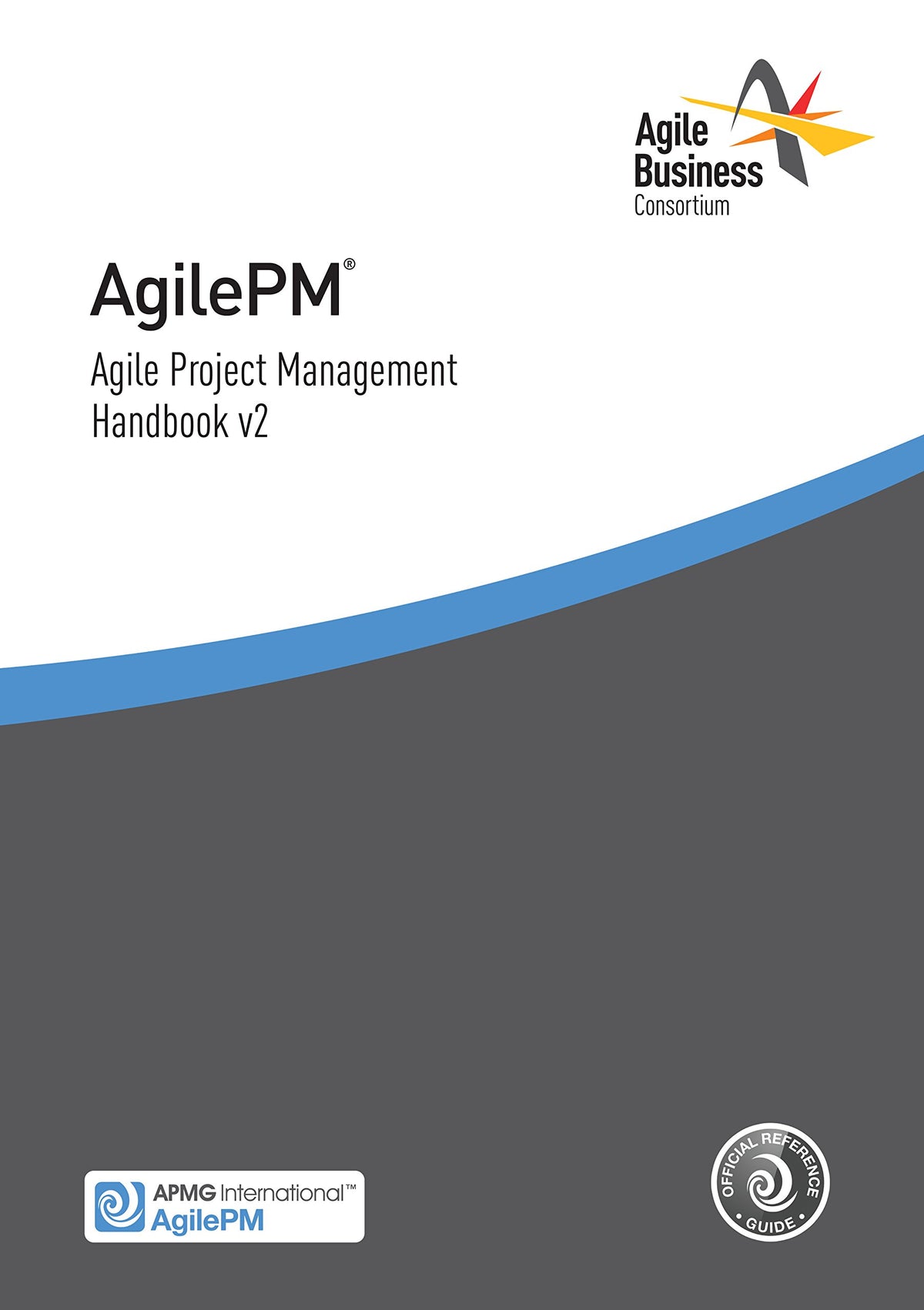 Agile PM Agile Project Management Handbook V2 (Paperback)