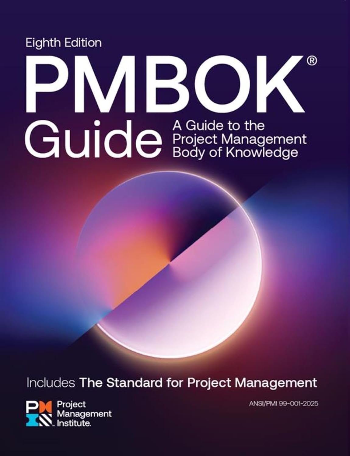 A Guide to the Project Management Body of Knowledge (PMBOK® Guide), 8/e