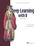 Deep Learning with R, 3/e