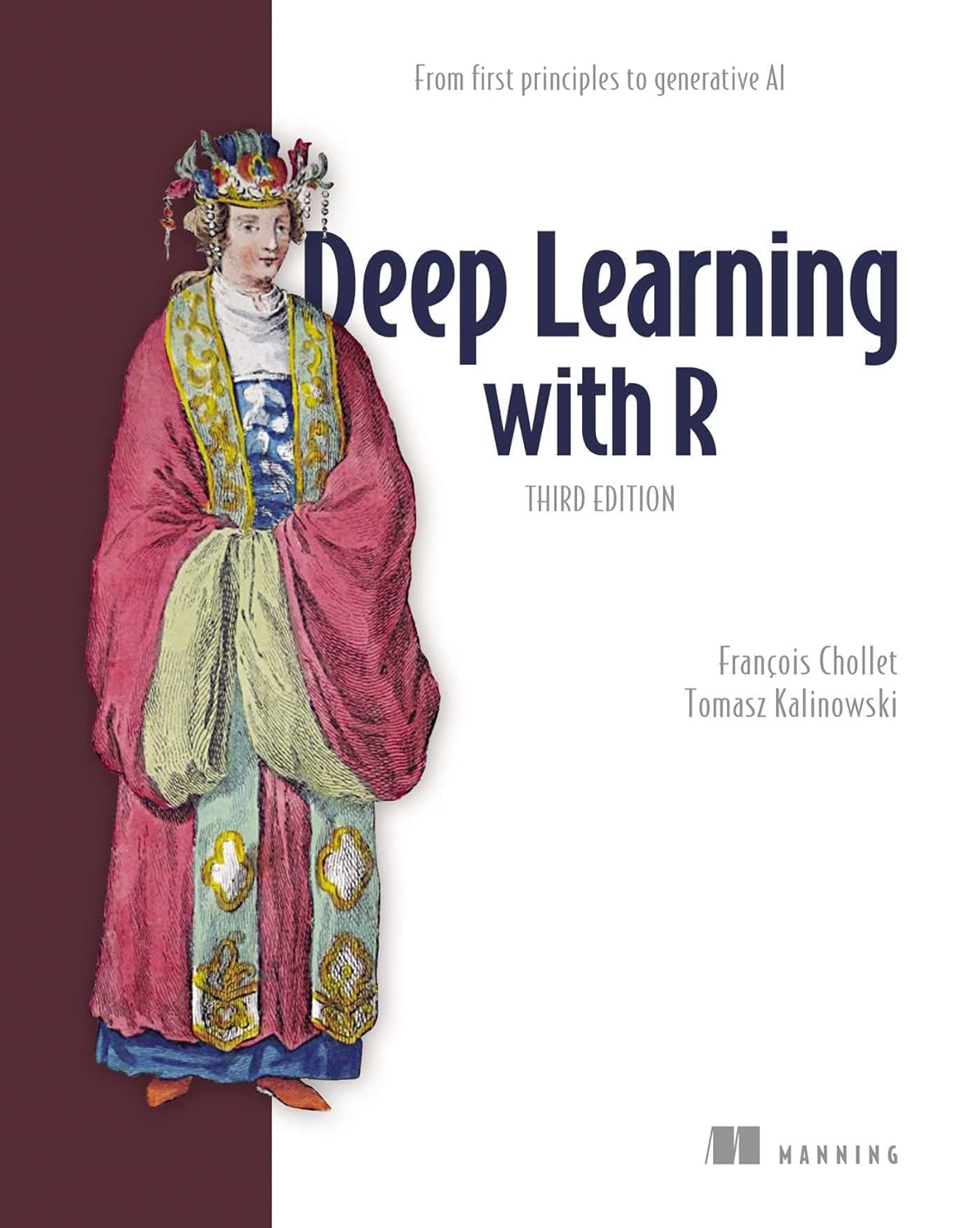 Deep Learning with R, 3/e