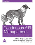 Continuous API Management: Making the Right Decisions in an Evolving Landscape (Paperback)