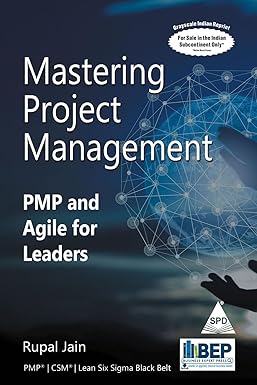 Mastering Project Management (Grayscale Indian Edition)