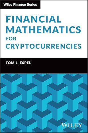 Financial Mathematics for Cryptocurrencies