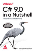 C# 9.0 in a Nutshell: The Definitive Reference (Paperback)