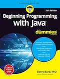 Beginning Programming with Java for Dummies, 5/e