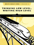 Write Great Code, Volume 2, 2/E