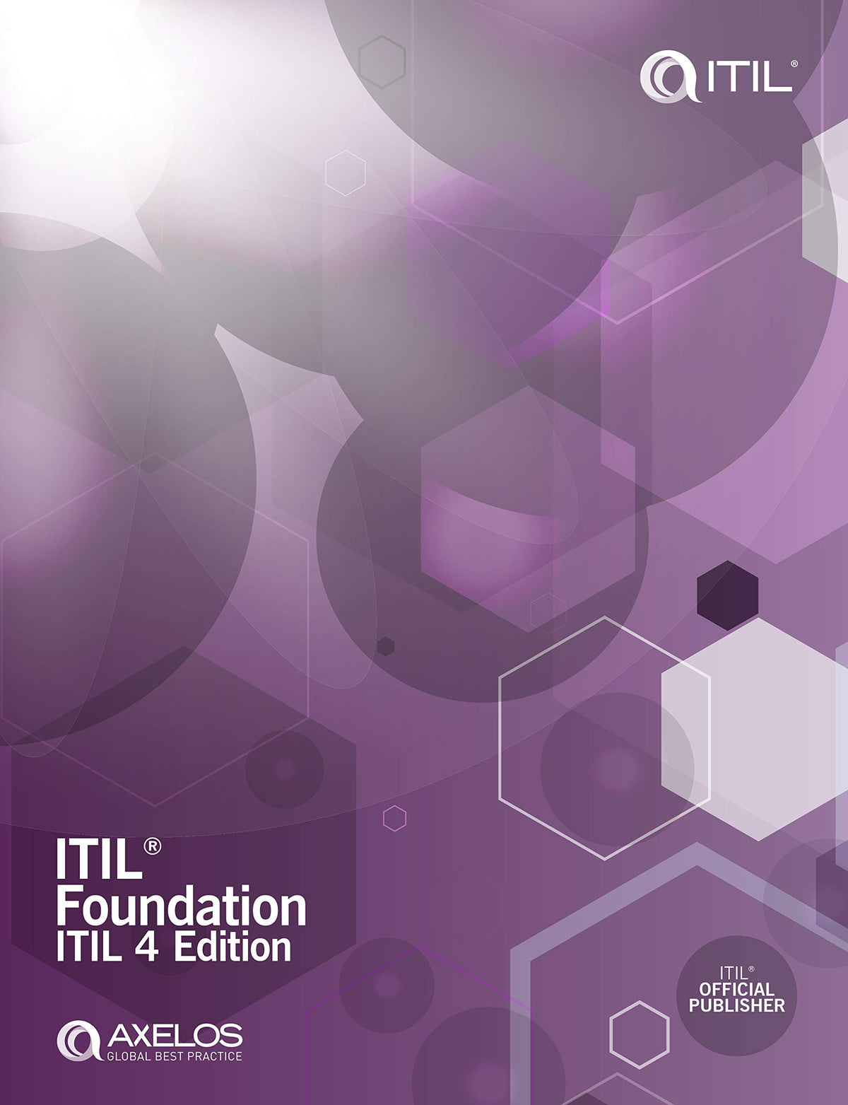 ITIL Foundation: ITIL 4 Edition