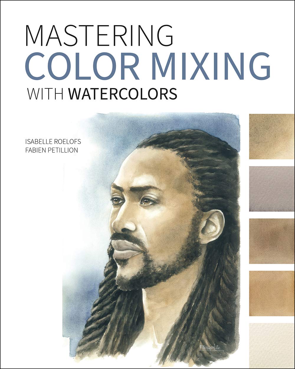 MASTERING COLOR MIXING WITH WATERCOLORS