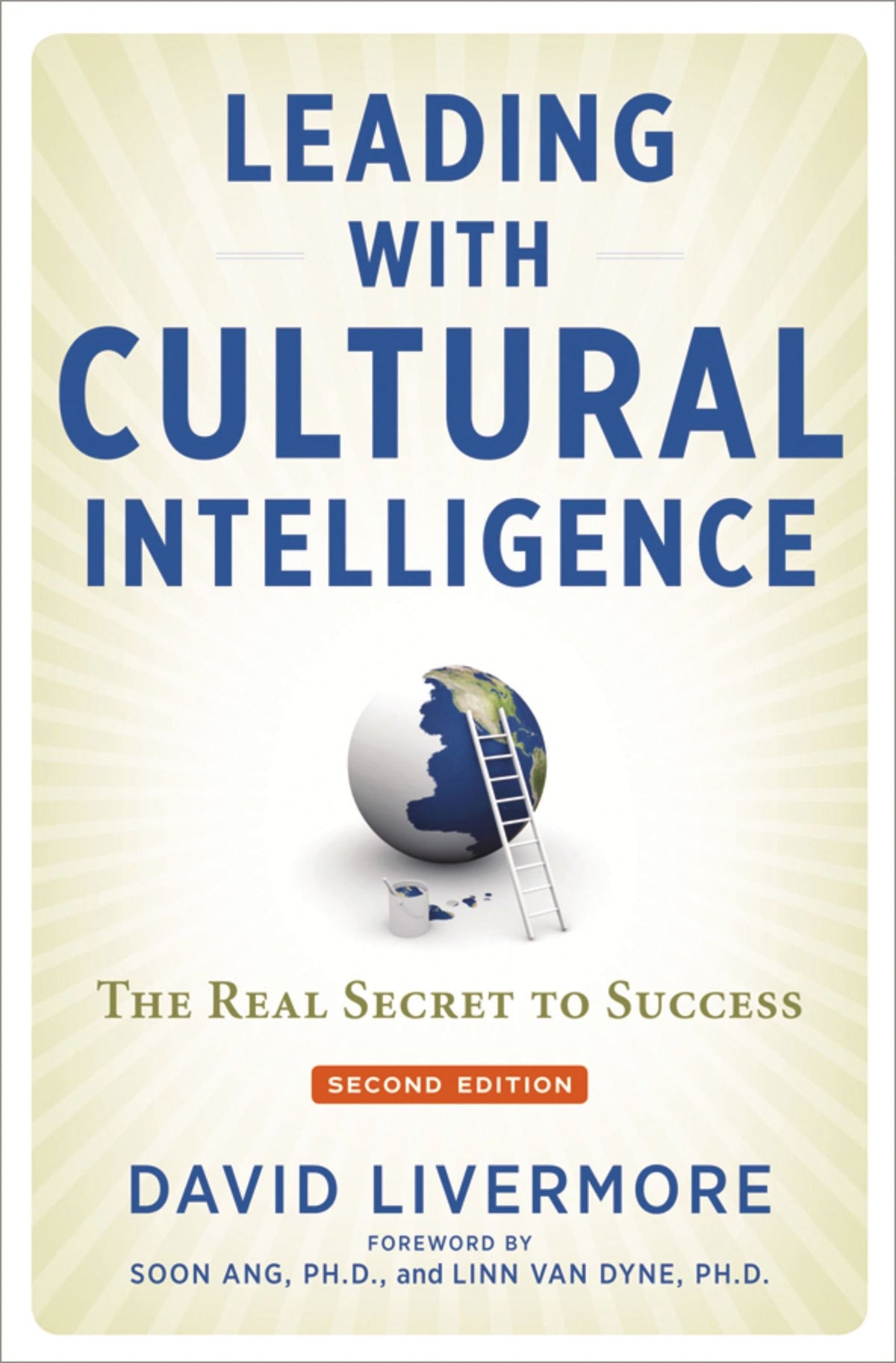 Leading with Cultural Intelligence: The Real Secret to Success, 2/E (Hardcover)