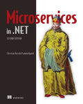 Microservices in .NET, 2/E (PB)