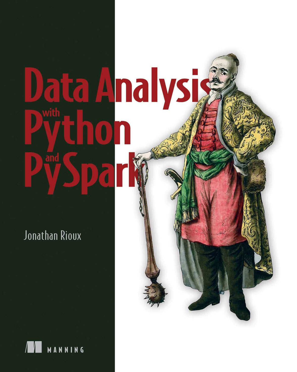 Data Analysis with Python and PySpark (Paperback)