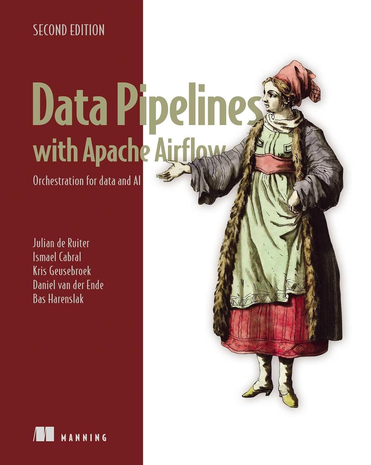 Data Pipelines with Apache Airflow, 2/e