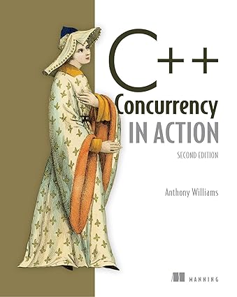 C++ Concurrency in Action, 2/e