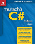 Murach’s C#, 8/e