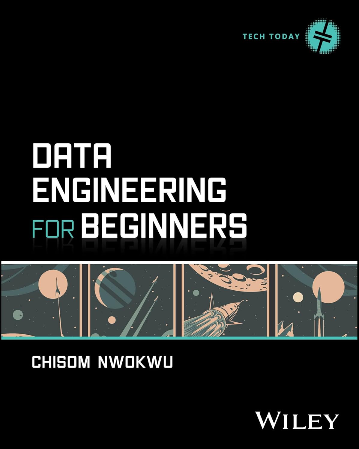 Data Engineering for Beginners (Tech Today)