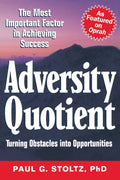 Adversity Quotient: Turning Obstacles into Opportunities (Paperback)