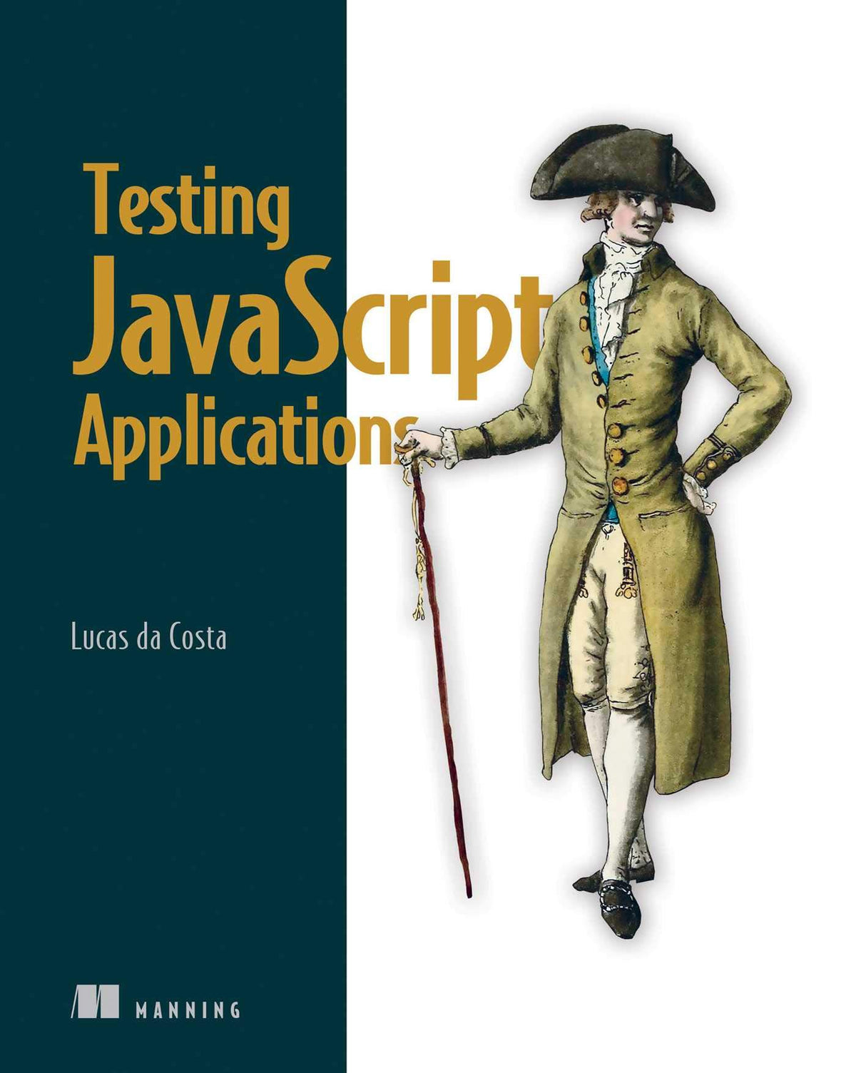 Testing JavaScript Applications (Paperback)