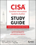 CISA Certified Information Systems Auditor Study Guide