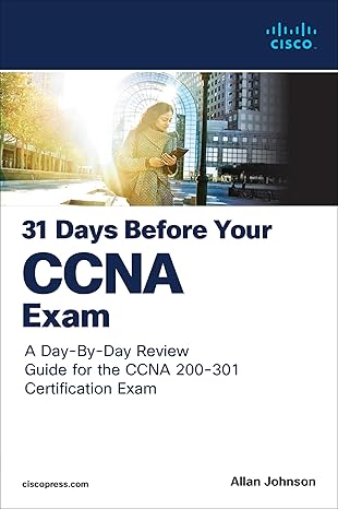 31 Days Before your CCNA Exam, 2/e