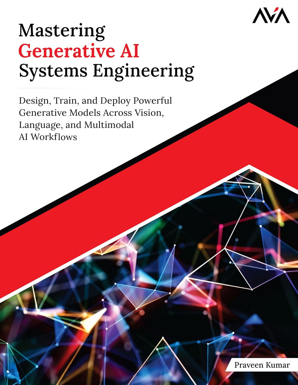 Mastering Generative AI Systems Engineering