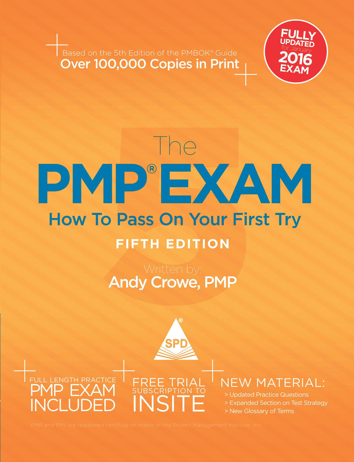PMP® Exam: How to Pass on Your First Try, Fifth Edition