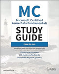 MC Microsoft Certified Azure Data Fundamentals Study Guide