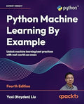 Python Machine Learning By Example,4/e