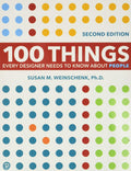 100 Things Every Designer Needs to Know About People, 2/E (Paperback)