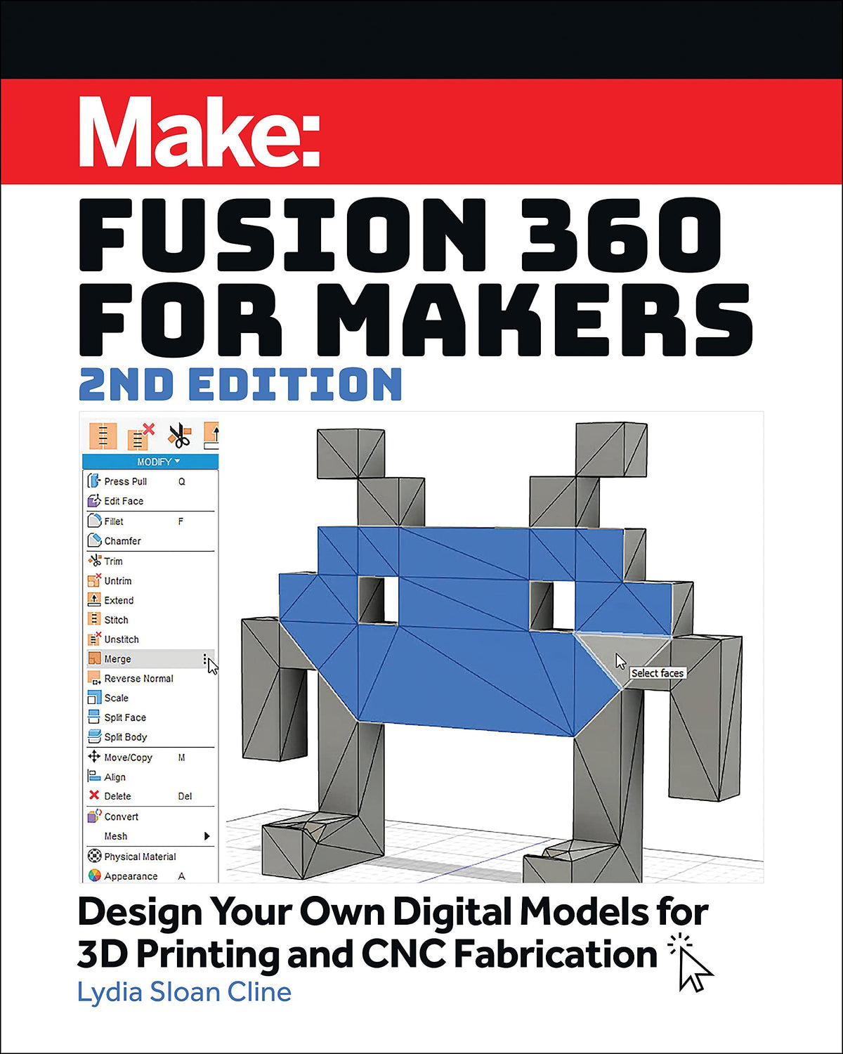Fusion 360 for Makers , 2/E