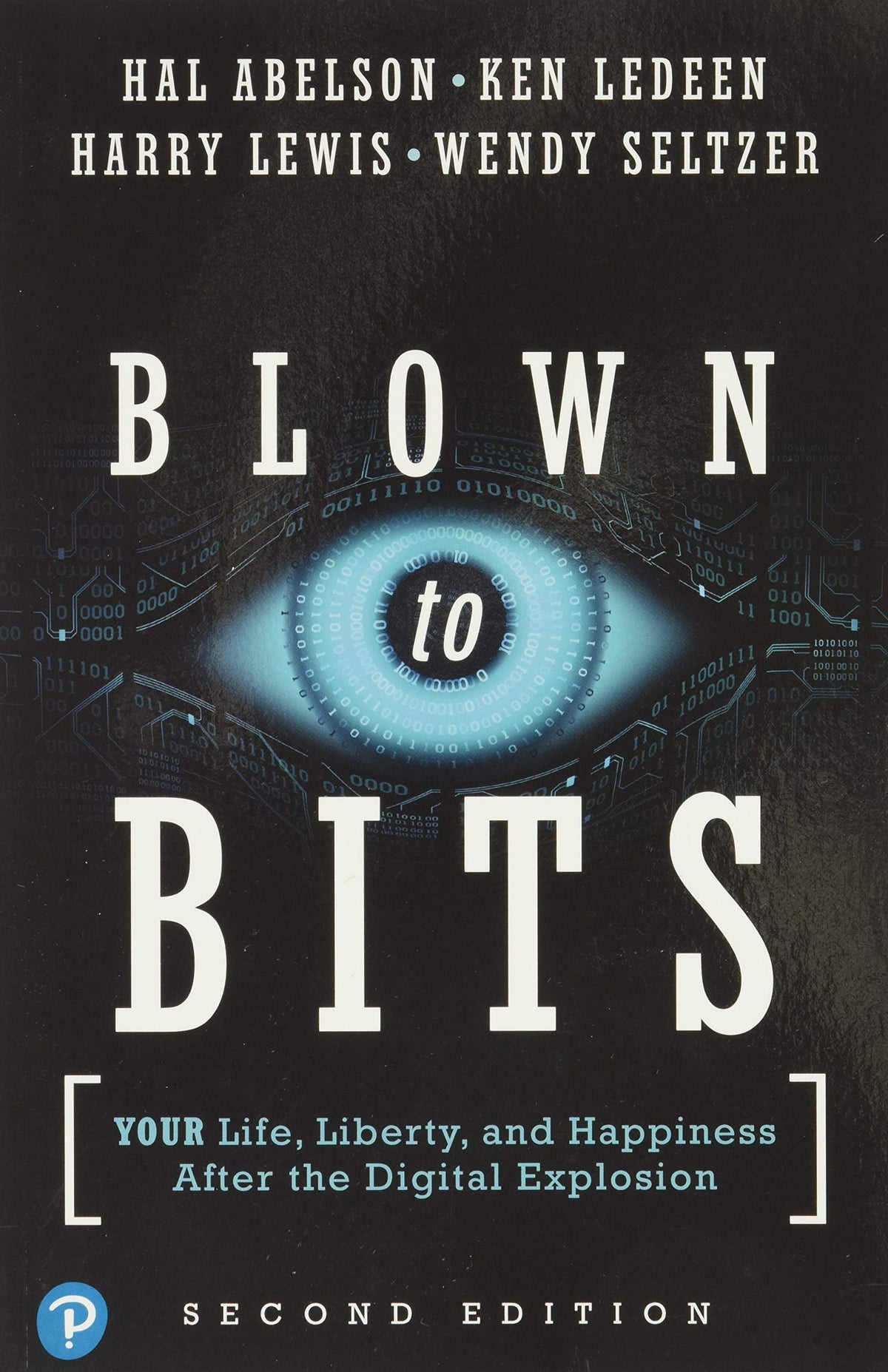 Blown to Bits, 2/E (Paperback)