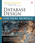 Database Design for Mere Mortals, 4/E (Paperback)
