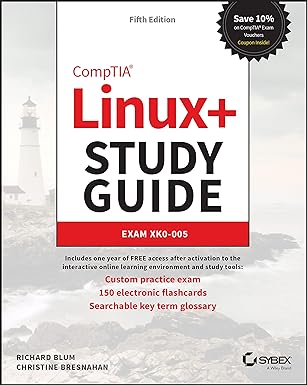 CompTIA Linux+ Study Guide, 5/e