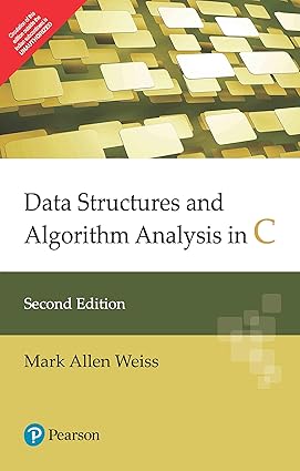Data structures and Algorithm Analysis in C, 2/e