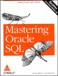 Mastering Oracle SQL: Putting Oracle SQL to Work, 2nd Edition