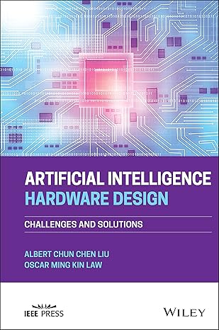 Artificial Intelligence Hardware Design