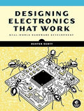 Designing Electronics That Work