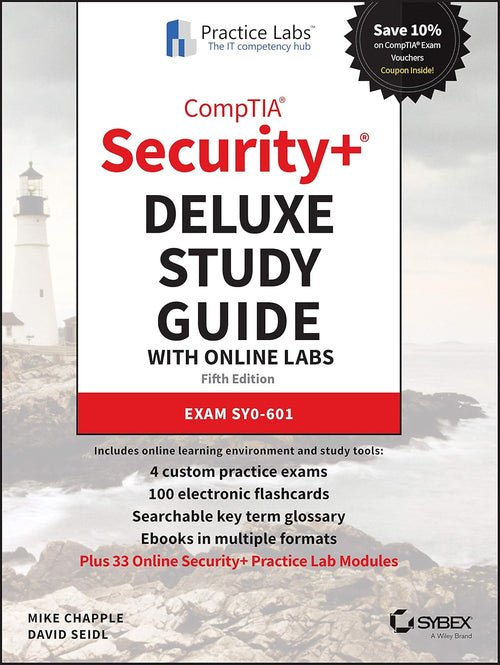 CompTIA Security+ Deluxe Study Guide with Online Labs, 5/e