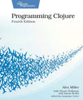 Programming Clojure, 4/e