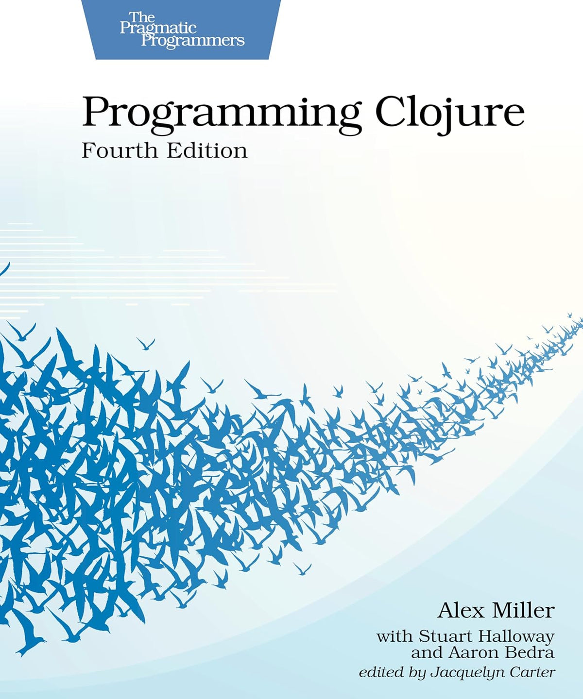 Programming Clojure, 4/e