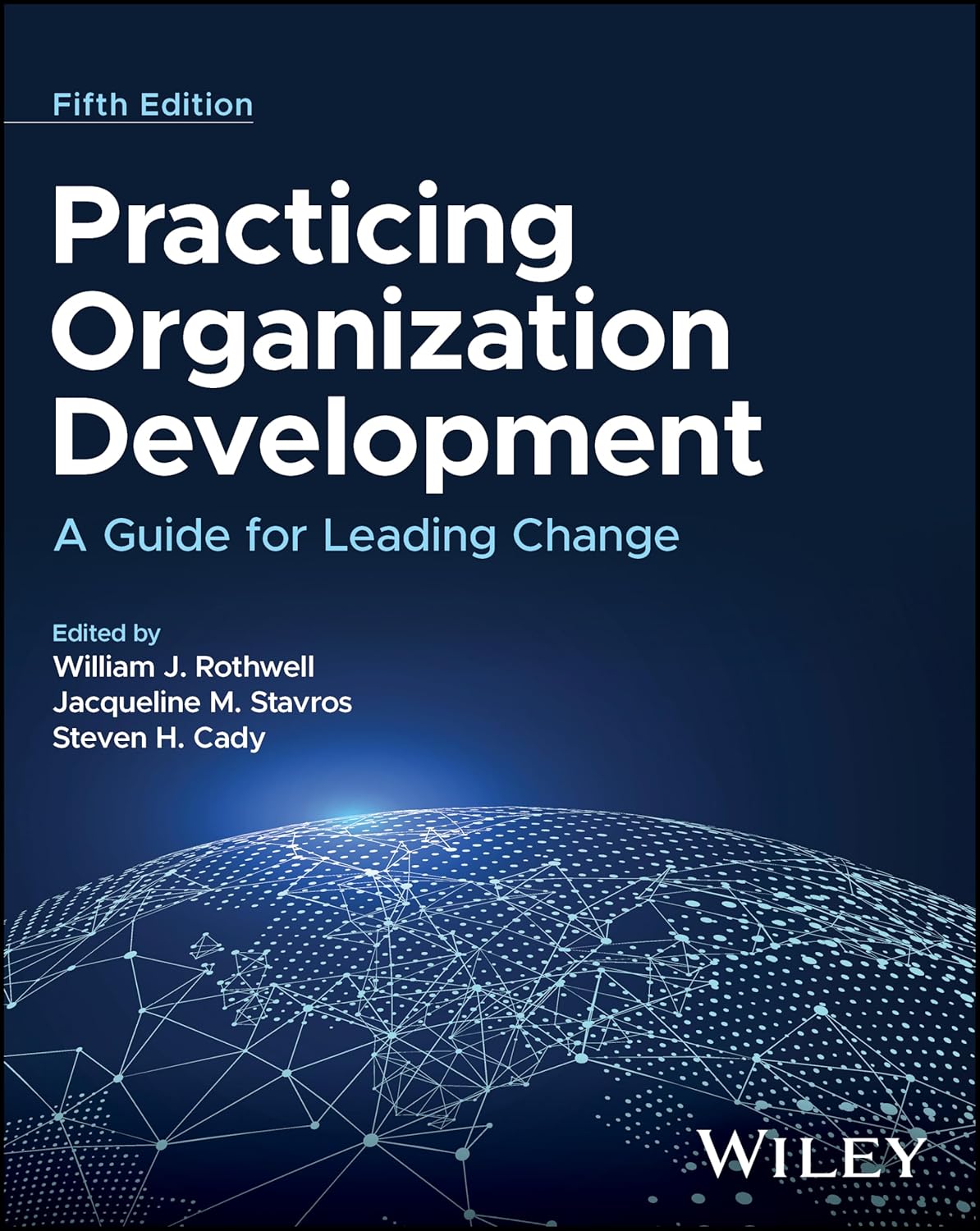 Practicing Organization Development, 5/e
