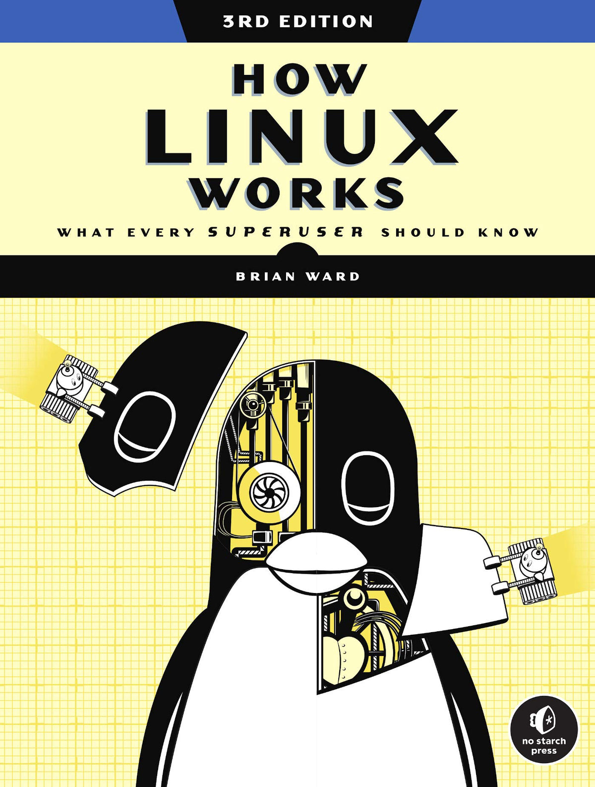 How Linux Works, 3/E