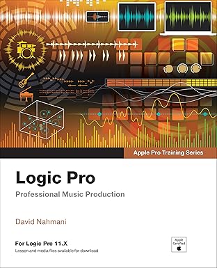 Logic Pro - Apple Pro Training, 2/e