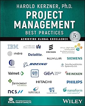 Project Management Best Practices, 5/e