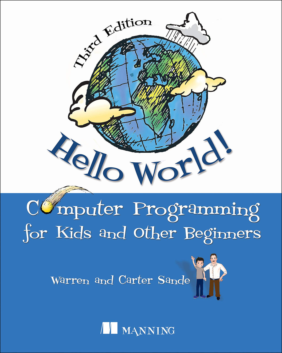 Hello World! Computer Programming for Kids (Paperback)