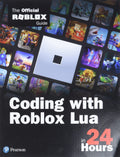 Coding with Roblox Lua in 24 Hours (Paperback)