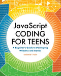 Javascript Coding for Teens (Paperback)