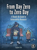 From Day Zero to Zero Day